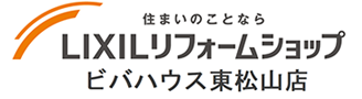 Lixilリフォームショップ ビバハウス東松山店